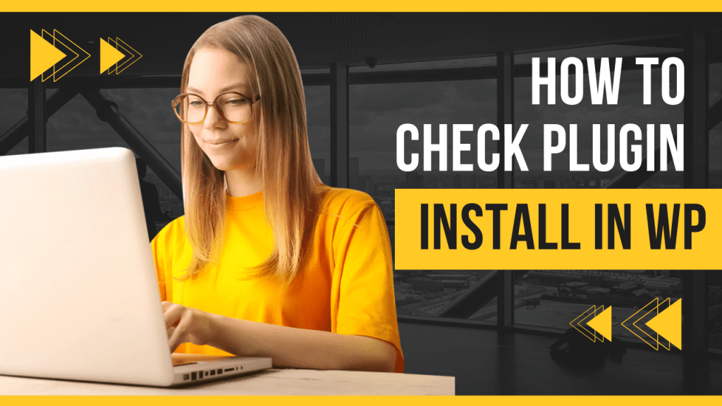 How to Check Plugin Installed in WordPress